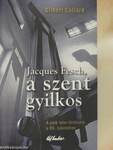 Jacques Fesch, a szent gyilkos