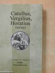Catullus, Vergilius, Horatius versei