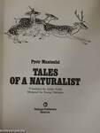 Tales of a Naturalist