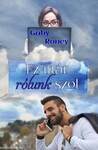 Gaby Roney - Ez már rólunk szól