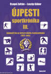 Újpesti sportkrónika III.