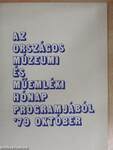 Az országos múzeumi és műemléki hónap programjából '79 október