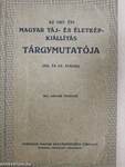 Az 1927. évi magyar táj- és életkép-kiállítás tárgymutatója