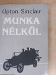 Munka nélkül