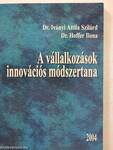 A vállalkozások innovációs módszertana 2004