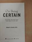 On Being Certain