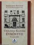 Semmelweis Egyetem Általános Orvostudományi Kar Urológiai Klinika évkönyve 2009