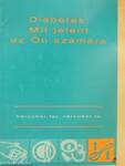 Diabetes: Mit jelent az Ön számára