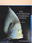 The Mysterious Undersea World