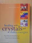 Healing with crystals and chakra energies