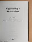 Magyarország a XX. században I-V.