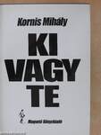 Ki vagy te