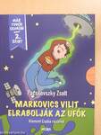 Markovics Vilit elrabolják az ufók