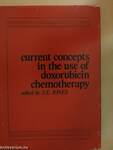 Current concepts in the use of doxorubicin chemotherapy