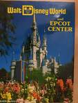 Walt Disney World and Epcot Center