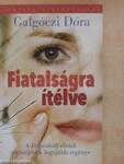 Fiatalságra ítélve