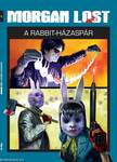 A Rabbit-házaspár - Morgan Lost 6