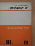 Magyar nyelv III.