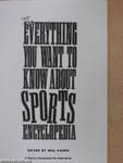 The Everything You Want To Know About Sports Encyclopedia