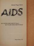 AIDS (dedikált példány)