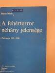 A fehérterror néhány jelensége