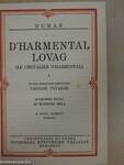 D'Harmental lovag I-III./Olifus apó házasságai