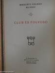 Club és folyosó