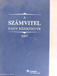 A számvitel nagy kézikönyve 2007