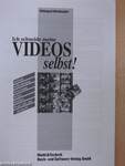 Ich schneide meine Videos selbst! - CD-vel