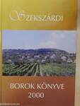 Szekszárdi borok könyve 2000
