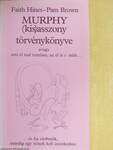 Murphy (kis)asszony törvénykönyve