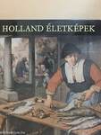 Holland életképek