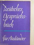 Deutsches Gesprächsbuch für Ausländer