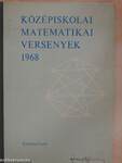 Középiskolai matematikai versenyek 1968