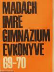 Madách Imre Gimnázium évkönyve 1969-70