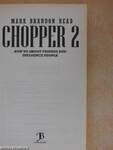 Chopper 2.