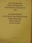 Az esztergomi Főegyházmegye névtára és évkönyve 1982