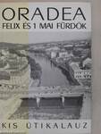 Oradea-Felix és 1 mai fürdők