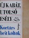 Új kabát, utolsó esély