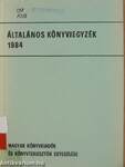 Általános könyvjegyzék 1984