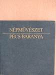 Népművészet Pécs-Baranya (minikönyv)