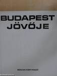 Budapest jövője