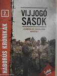 Vijjogó sasok