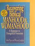 Recovering Biblical Manhood and Womanhood