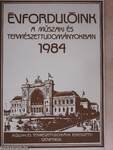 Évfordulóink a műszaki és természettudományokban 1984