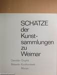 Schätze der Kunstsammlungen zu Weimar