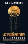 Az első bitcoinmillárdosok