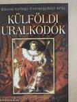 Külföldi uralkodók