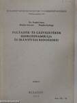 Folyadék- és gázvezetékek hidrodinamikája és irányítási rendszerei