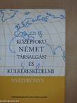 Középfokú német társalgási és külkereskedelmi nyelvkönyv